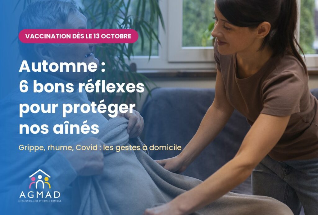 Intervenante AGMAD aux côtés d'une personne âgée à domicile, campagne de vaccination grippe et Covid dès le 13 octobre